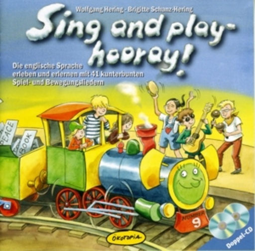 Wolfgang Hering/Brigitte Schanz-Hering – Sing And Play - Hooray!