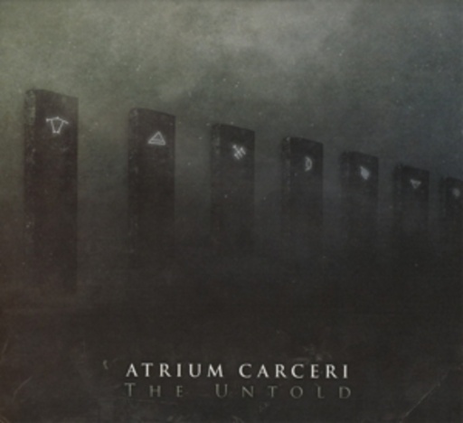 Atrium Carceri – The Untold