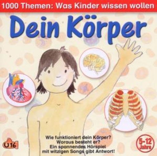 Angela Lenz – 1000 Themen: Dein Körper