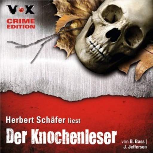 Herbert Schäfer – Der Knochenleser