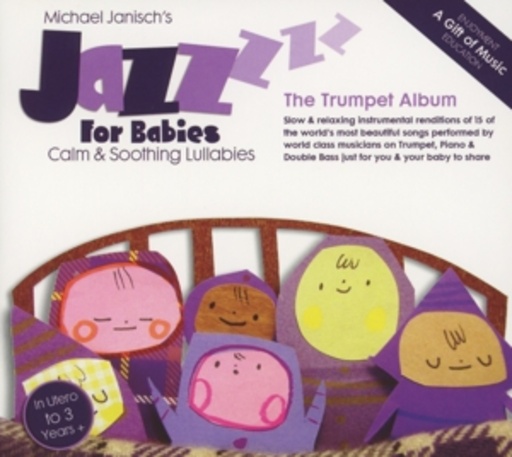 Michael Janisch – Jazz For Babies - The Trumpet Album