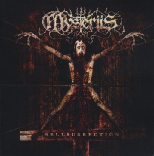 Mysteriis – Hellsurrection