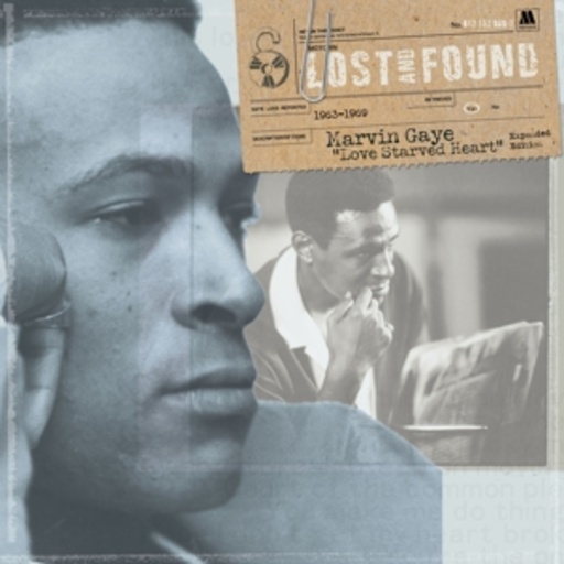 Marvin Gaye – Love Starved Heart/Lost & Found