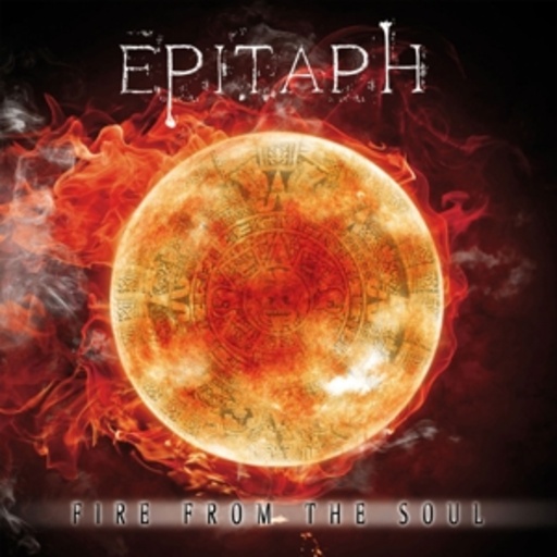 Epitaph – Fire From The Soul