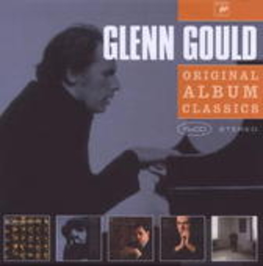 Glenn Gould – Original Album Classics