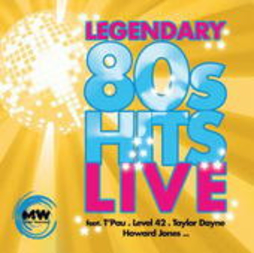 Diverse – Legendary 80s Hits - Live