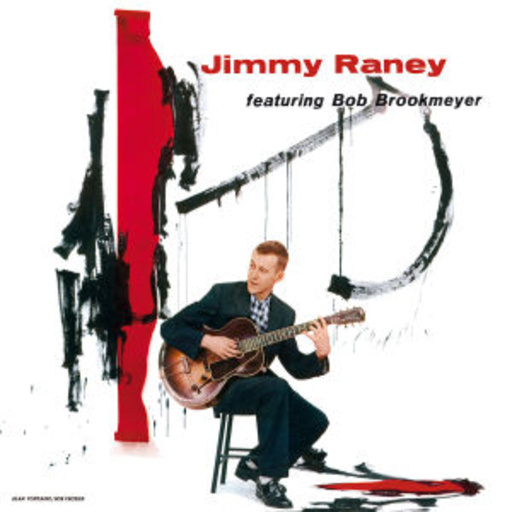 Jimmy Raney – Jimmy Raney feat. Bob Brookmeyer