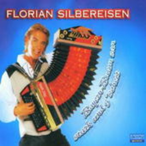 Florian Silbereisen – Bayern-Buam san stark und ...