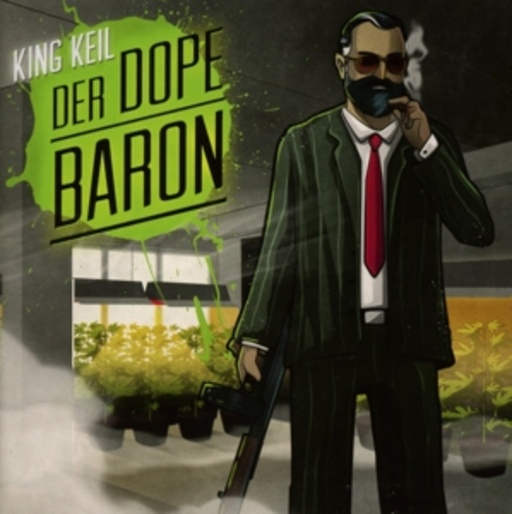 King Keil – Dopebaron