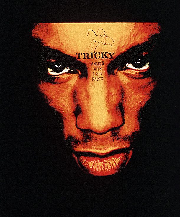 Tricky – Angels With Dirty Faces