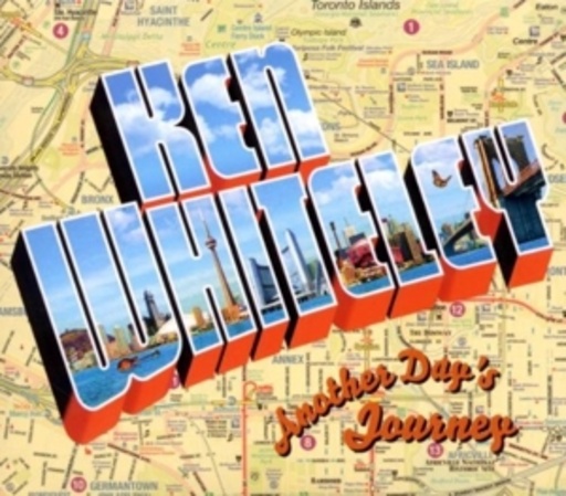 Ken Whiteley – Another Day's Journey