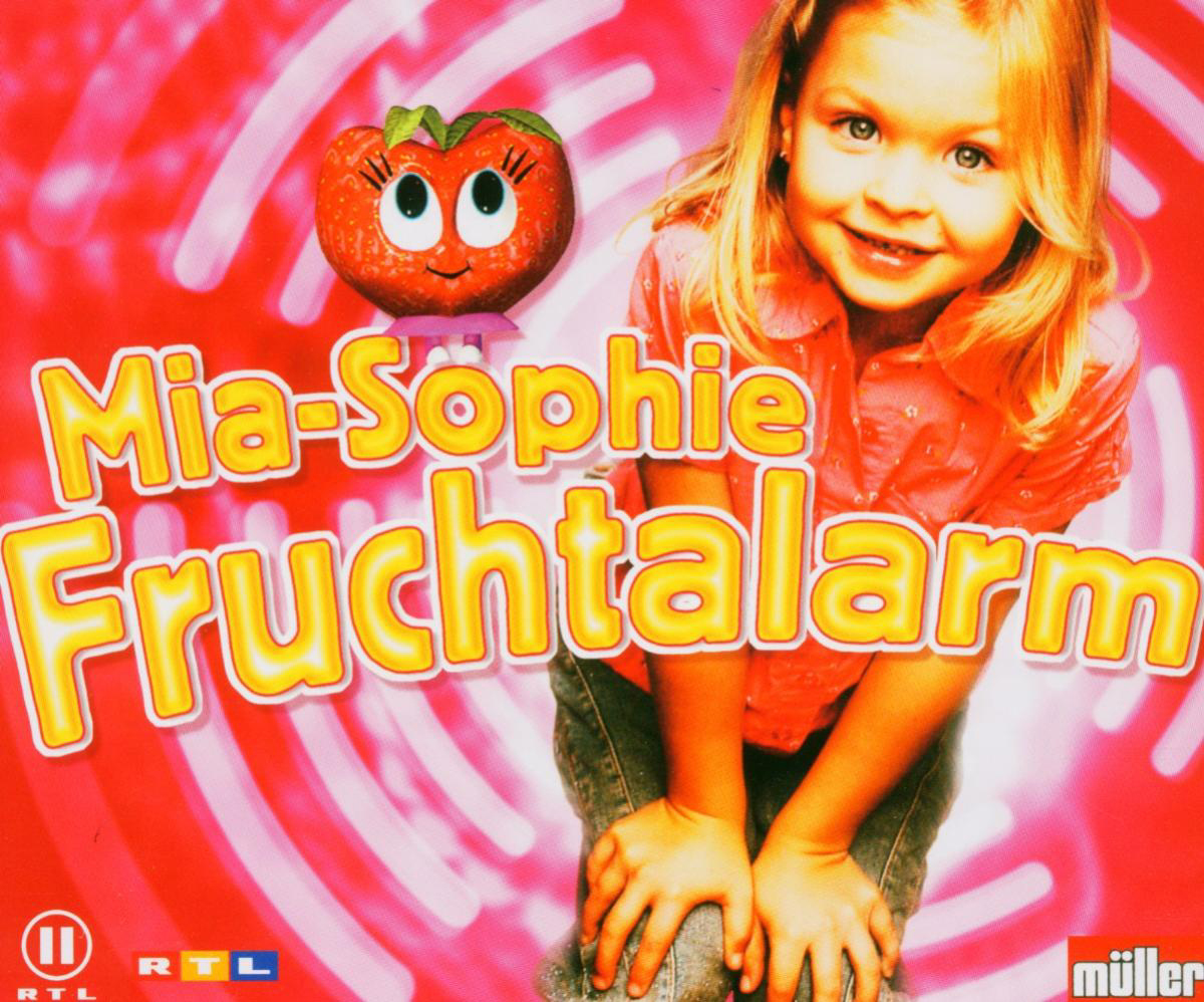 Mia-Sophie – Fruchtalarm