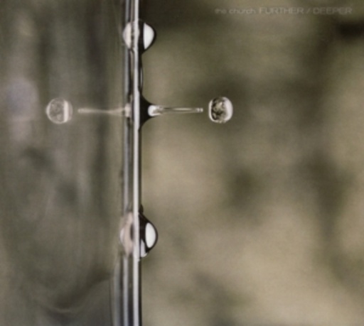 The Church – Further/Deeper