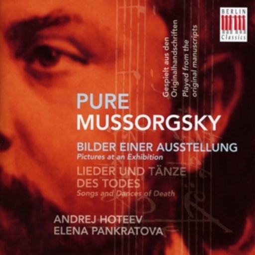 Andrej Hoteev/Elena Pankratova – Pure - Bilder einer Ausstellung/Lieder und Tänze des Todes