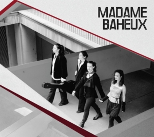 Madame Baheux – Madame Baheux