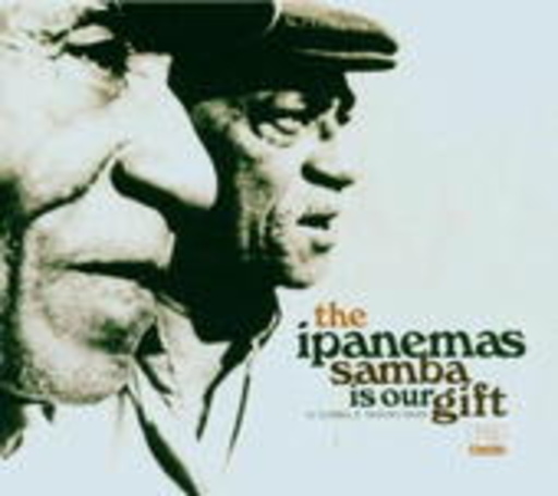 The Ipanemas – Samba Is Our Gift