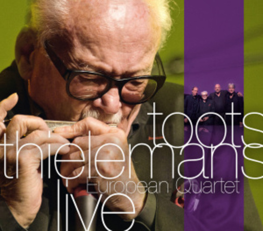 Toots Thielemans – European Quartet Live
