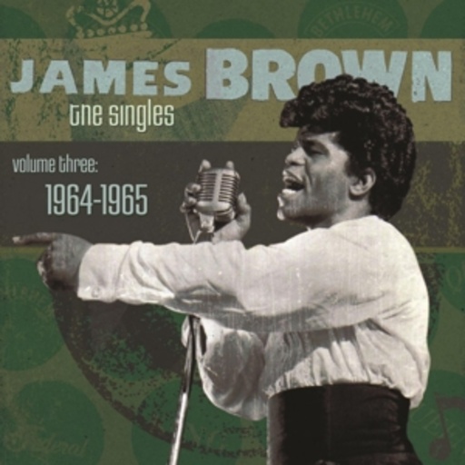 James Brown – The Singles 1964-1965