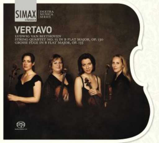 Vertavo – String Quartet No. 13/Grosse Fuge