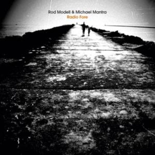 Michael Mantra/Rod Modell – Radio Force