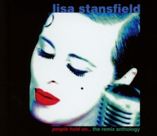 Lisa Stansfield – People Hold On...The Remix Anthology