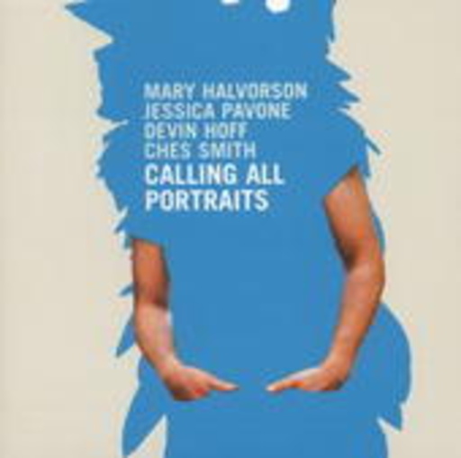 Mary Halvorson – Calling All Portraits