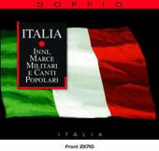 Diverse – Italia - Inni, Marce & Canti Popolari