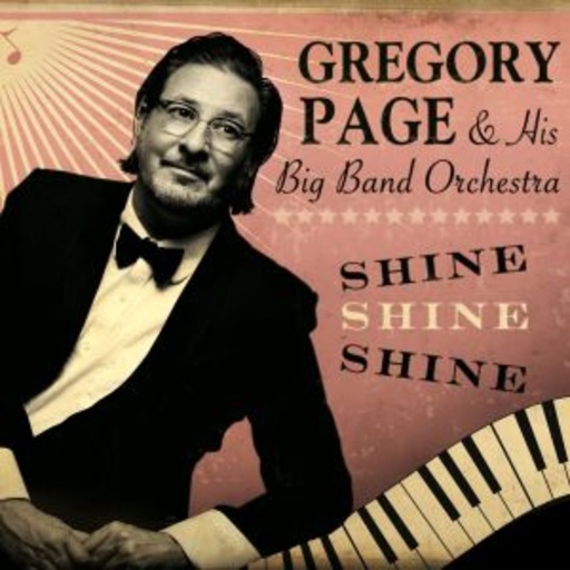 Gregory Page And His Big Band Orchestra – Shine, Shine, Shine