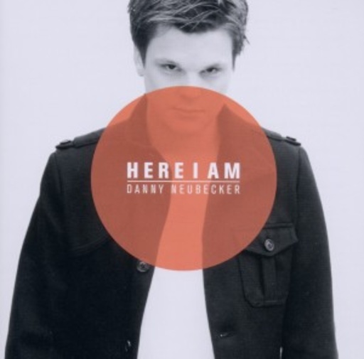 Danny Neubecker – Here I Am