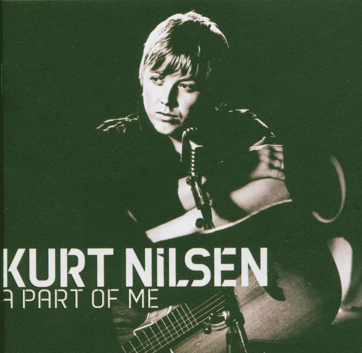 Kurt Nilsen – A Part Of Me
