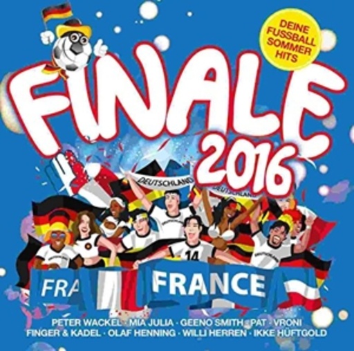 Finale – Deine Fußball Sommerhits 2016