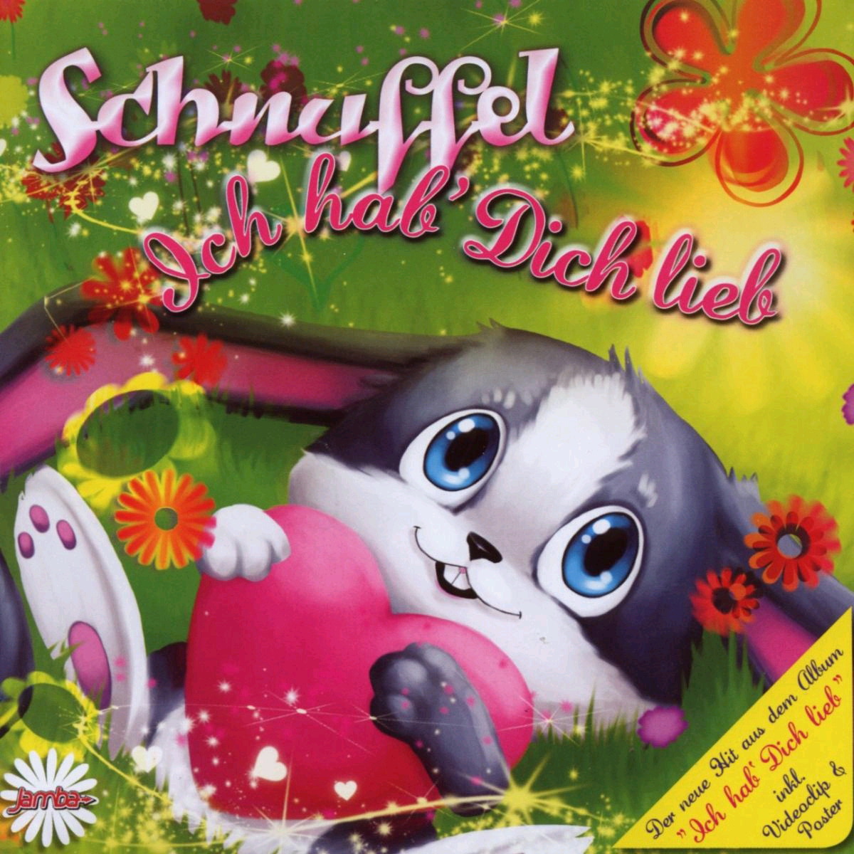 Schnuffel – Ich hab' dich lieb