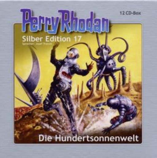 Josef Tratnik – Perry Rhodan: Silber Edition 17 - Die Hundertsonnenwelt