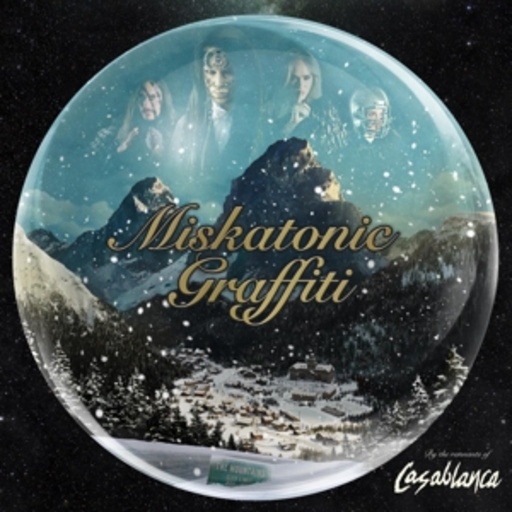 Casablanca – Miskatonic Graffiti