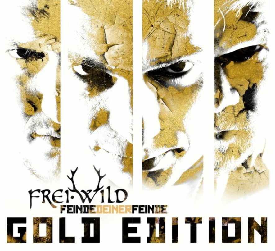 Geht auf eins: "Feinde deiner Feinde" von Frei.Wild, hier in der Gold Edition