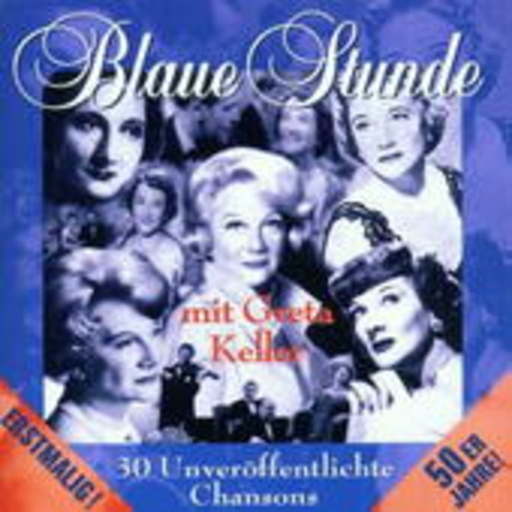 Greta Keller – Blaue Stunde mit Greta Keller