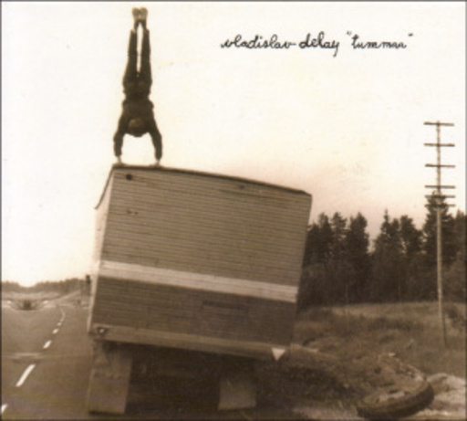 Vladislav Delay – Tummaa