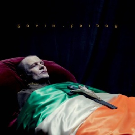 Gavin Friday – Catholic