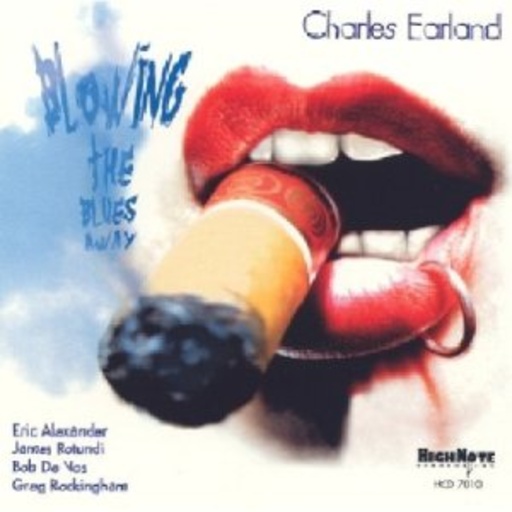 Charles Earland – Blowing The Blues Away