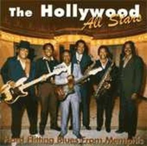 Hollywood Allstars – Hard Hitting Blues From Memphis