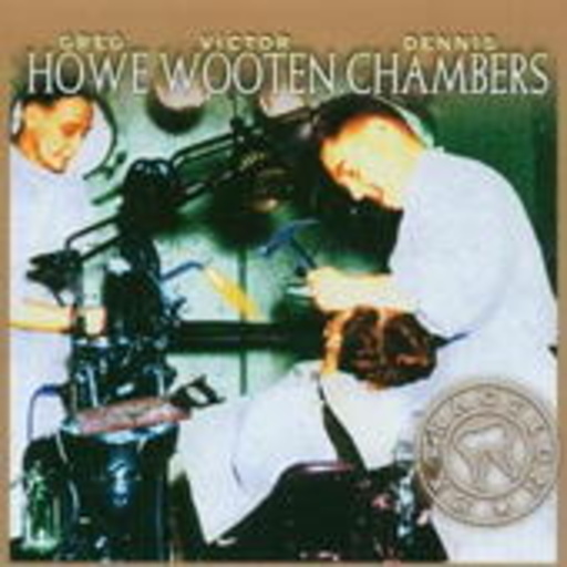 Greg Howe/Victor Wooten/Dennis Chambers – Extraction