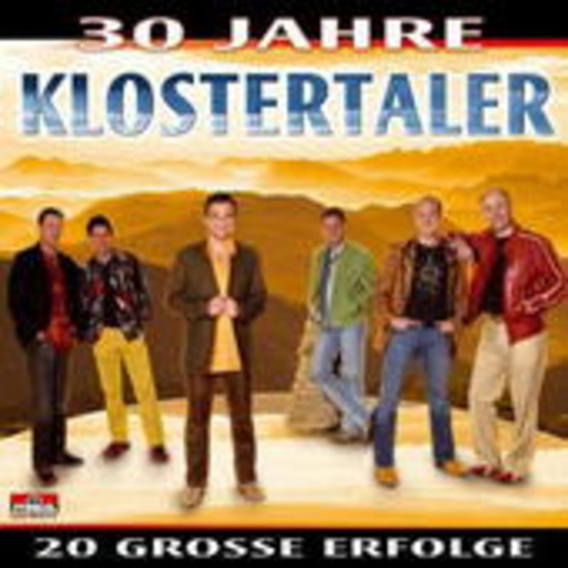 Klostertaler – 30 Jahre - Best Of