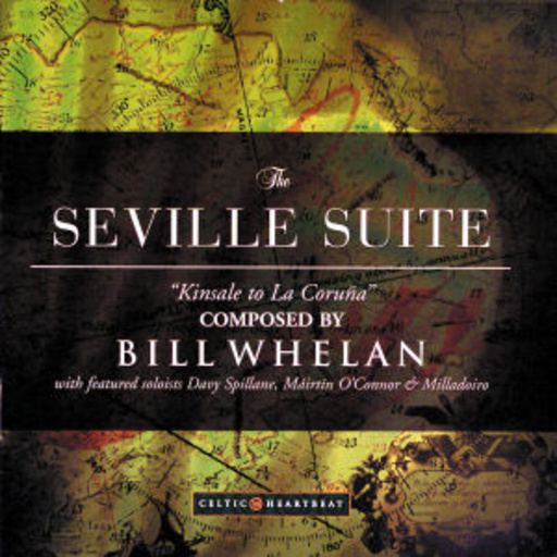 Bill Whelan – The Seville Suite