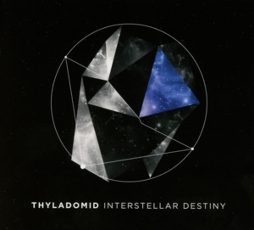 Thyladomid – Interstellar Destiny