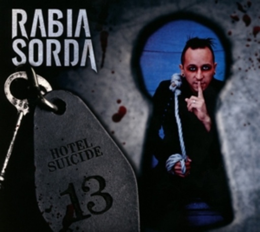 Rabia Sorda – Hotel Suicide