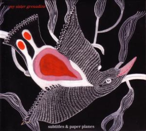 My Sister Grenadine – Subtitles & Paper Planes