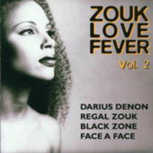 Zouk Love Fever Vol. 2