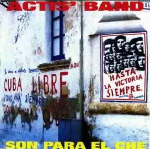Acti's Band – Son Para El Che