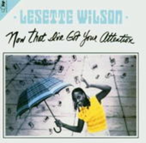 Lesette Wilson – Now That I've Got Your Attention
