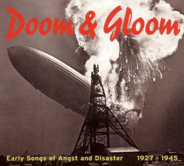Diverse – Doom & Gloom - Early Songs Of Angst And Disaster